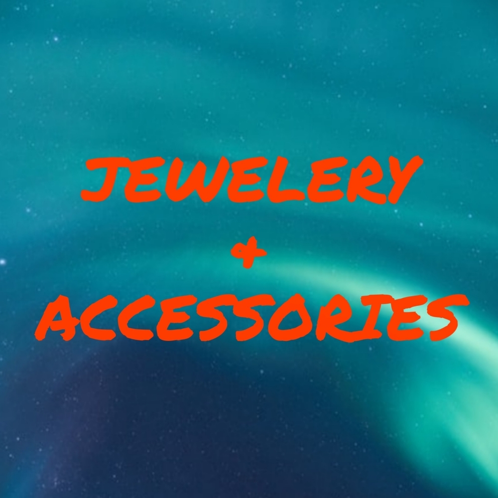 JEWELERY & ACCESSORIES